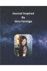 Journal Inspired by Vera Farmiga