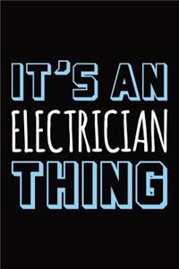 It's an electrician thing
