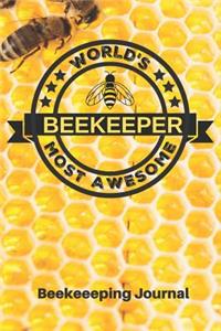 Beekeeping Journal World's Most Awesome Beekeeper