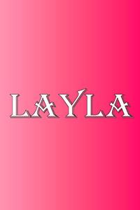 Layla: 100 Pages 8.5" X 11" Personalized Name on Notebook College Ruled Line Paper