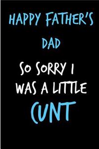 Happy Father's Day So Sorry