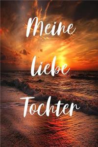 Meine liebe Tochter