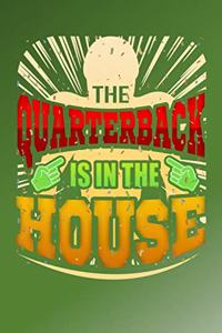 The Quarterback Is In The House