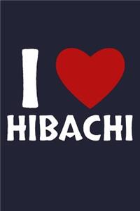 I Love Hibachi