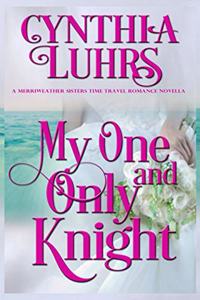 My One and Only Knight