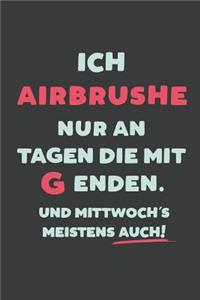 Ich Airbrushe