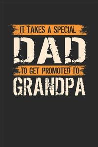 It Takes A Special Dad To Get Promoted To Grandpa