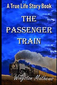 The Passenger Train