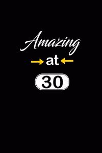 Amazing at 30