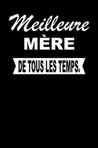 Meilleure Mère de Tous Les Temps.