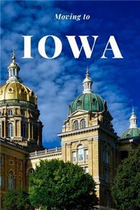 Moving to Iowa
