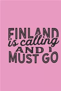 Finland Is Calling And I Must Go