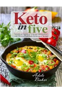 Keto in Five