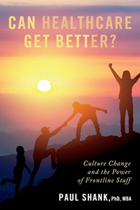 Can Healthcare Get Better?