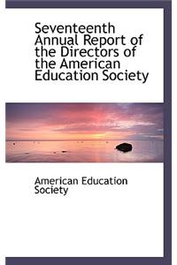 Seventeenth Annual Report of the Directors of the American Education Society
