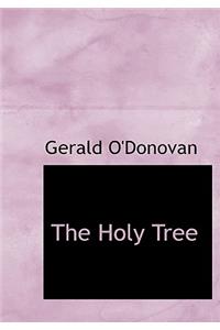 The Holy Tree