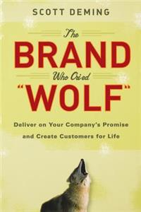 Brand Who Cried Wolf