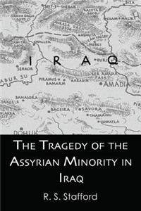 Tragedy of the Assyrian Minority in Iraq
