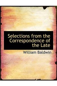 Selections from the Correspondence of the Late