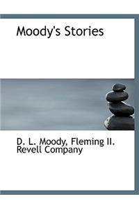 Moody's Stories