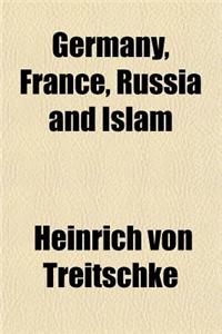 Germany, France, Russia and Islam