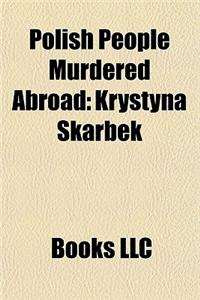 Polish People Murdered Abroad