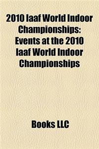 2010 Iaaf World Indoor Championships