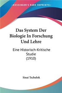 Das System Der Biologie In Forschung Und Lehre