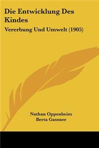 Entwicklung Des Kindes