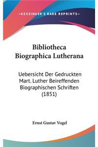 Bibliotheca Biographica Lutherana