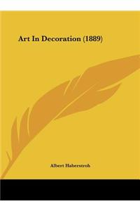Art in Decoration (1889)