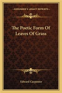 Poetic Form of Leaves of Grass