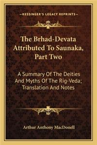 Brhad-Devata Attributed to Saunaka, Part Two