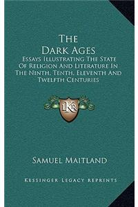 The Dark Ages