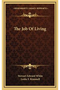 Job Of Living