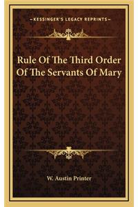 Rule of the Third Order of the Servants of Mary