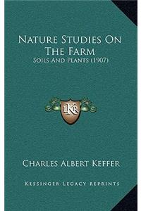 Nature Studies on the Farm