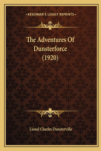 The Adventures of Dunsterforce (1920)