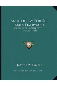 Apology For Sir James Dalrymple