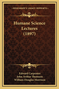 Humane Science Lectures (1897)