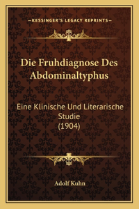 Fruhdiagnose Des Abdominaltyphus