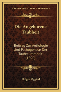 Die Angeborene Taubheit