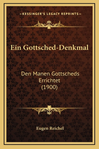 Ein Gottsched-Denkmal