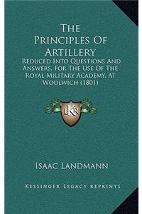 The Principles Of Artillery
