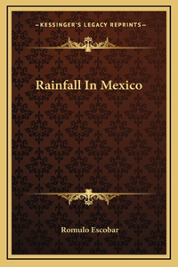 Rainfall In Mexico