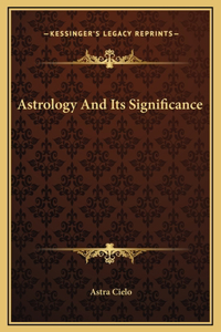Astrology And Its Significance