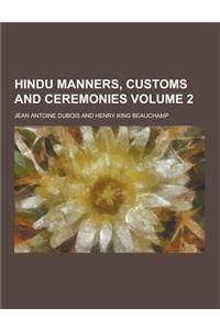 Hindu Manners, Customs and Ceremonies Volume 2