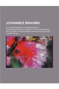 Johannes Brahms; The Herzogenberg Correspondence