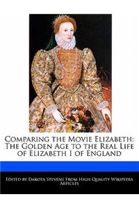 Comparing the Movie Elizabeth