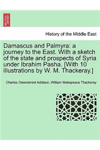 Damascus and Palmyra